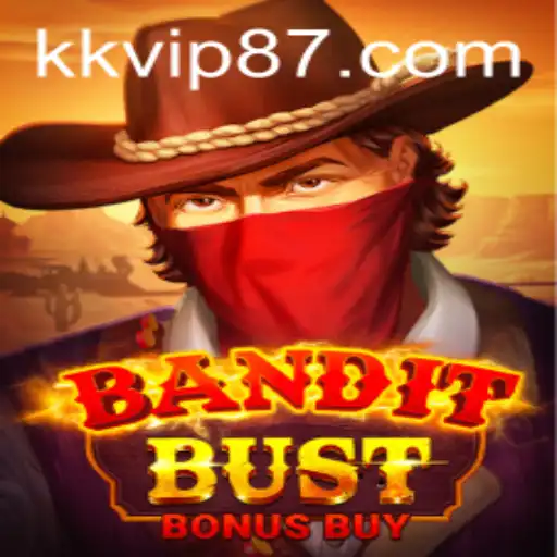 Experience the Thrill of BanditBustBonusBuy at KKVIP.COM